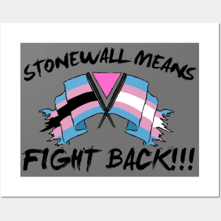 stonewall means fight back!!!! Posters and Art